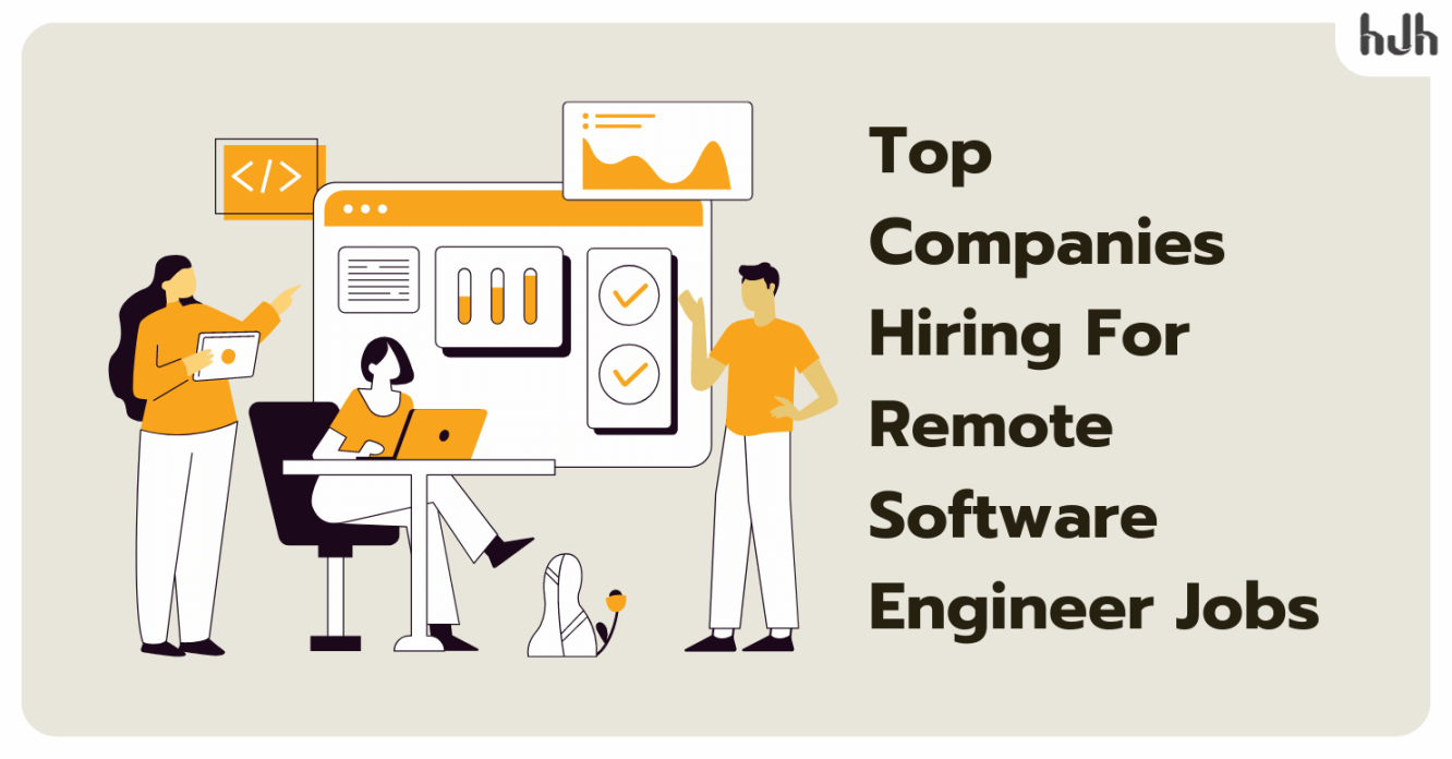 Top  Companies Hiring For Remote Software Engineer Jobs